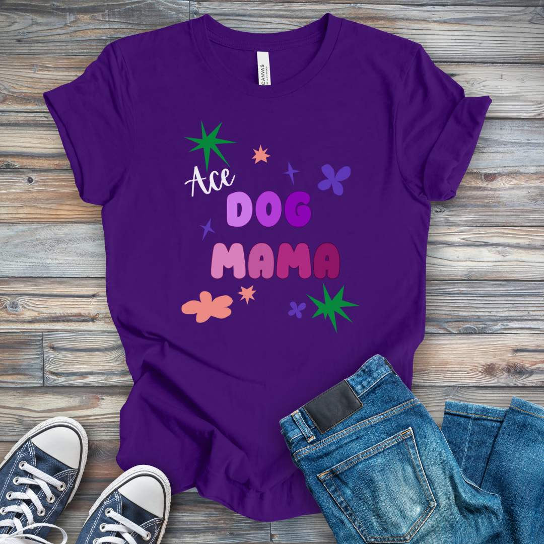 Ace Dog Mama T-Shirt