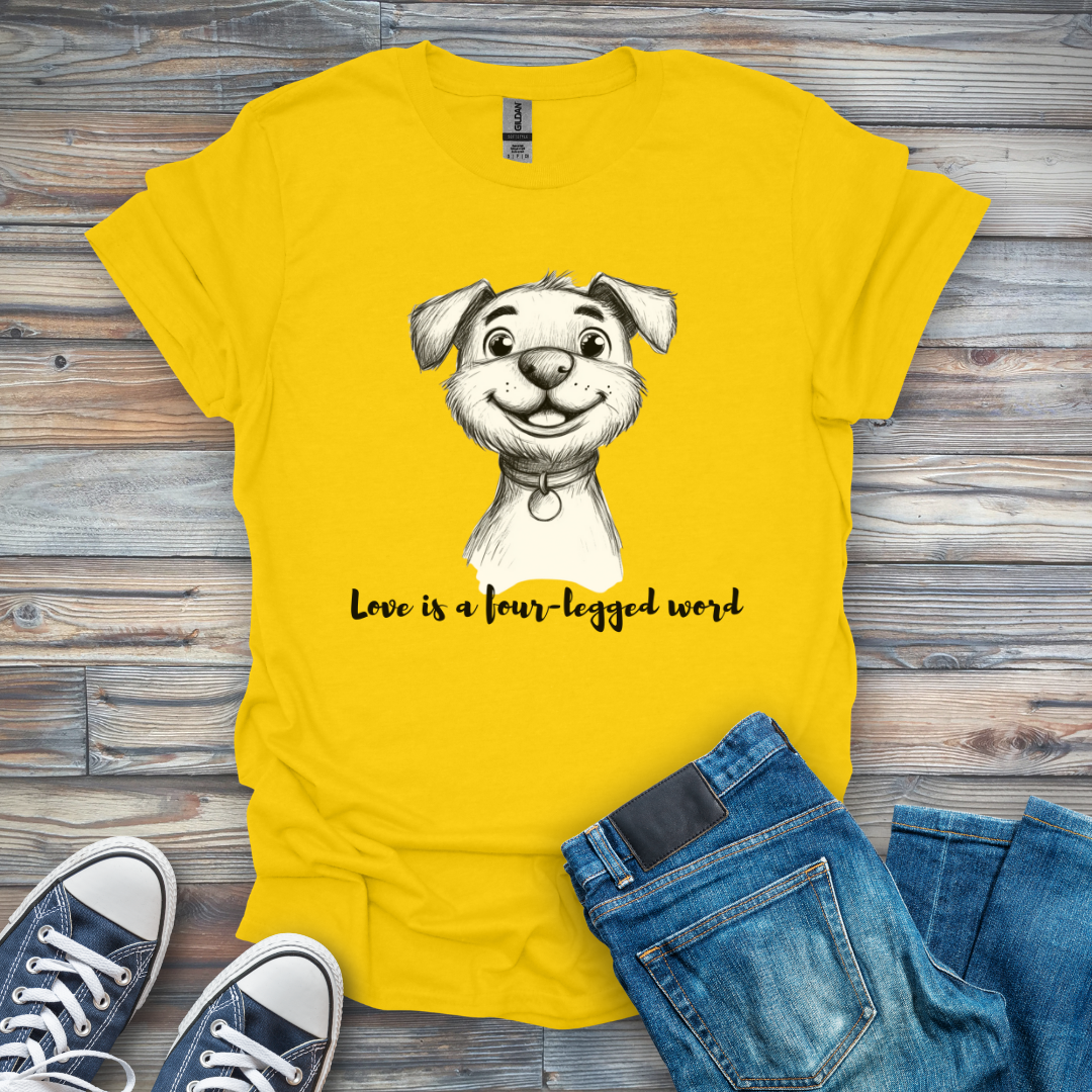 Love Is a Four-Legged Word T-Shirt