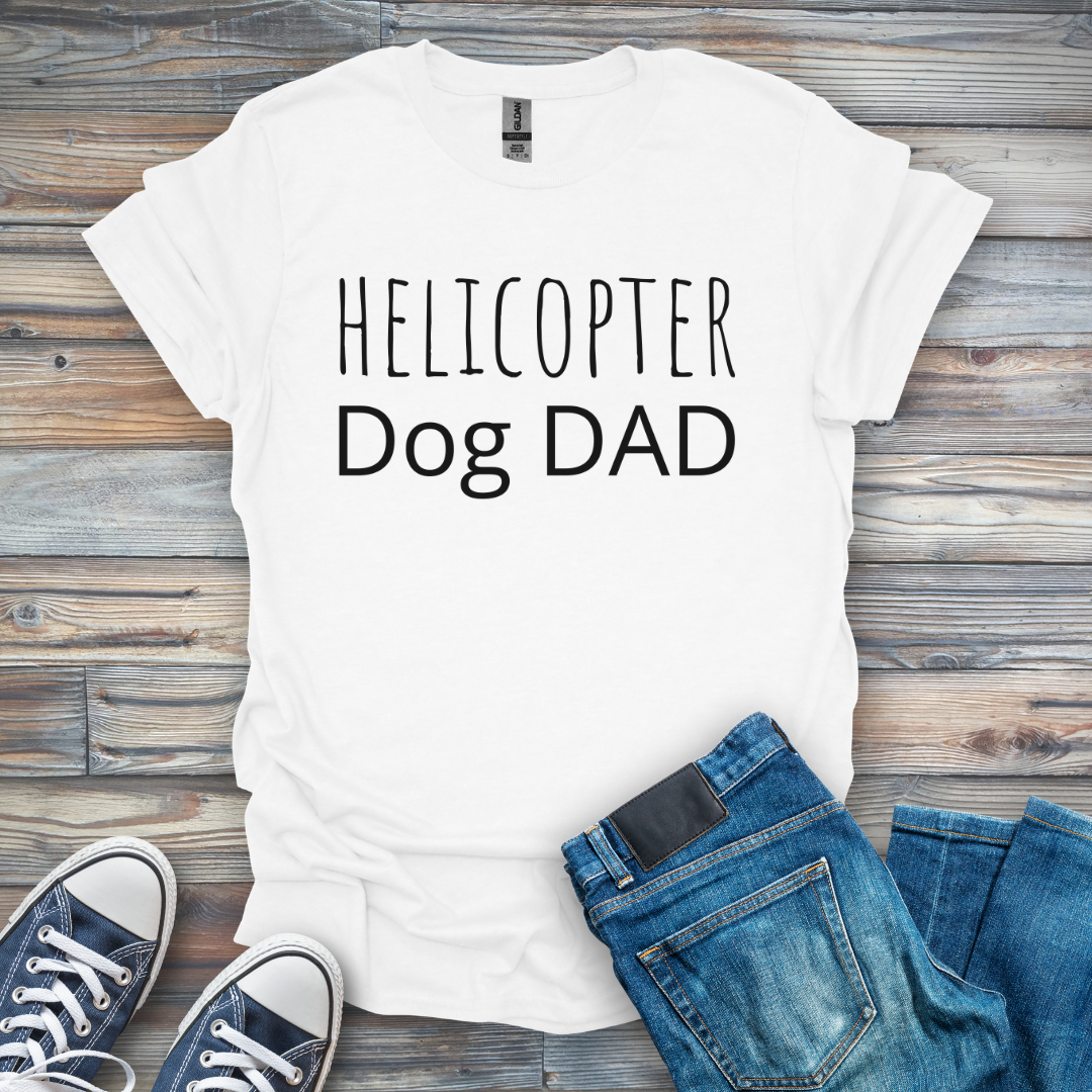 Helicopter Dog Dad T-Shirt