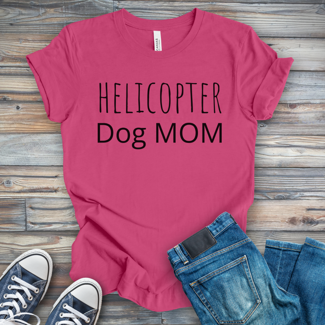 Helicopter Dog Mom T-Shirt