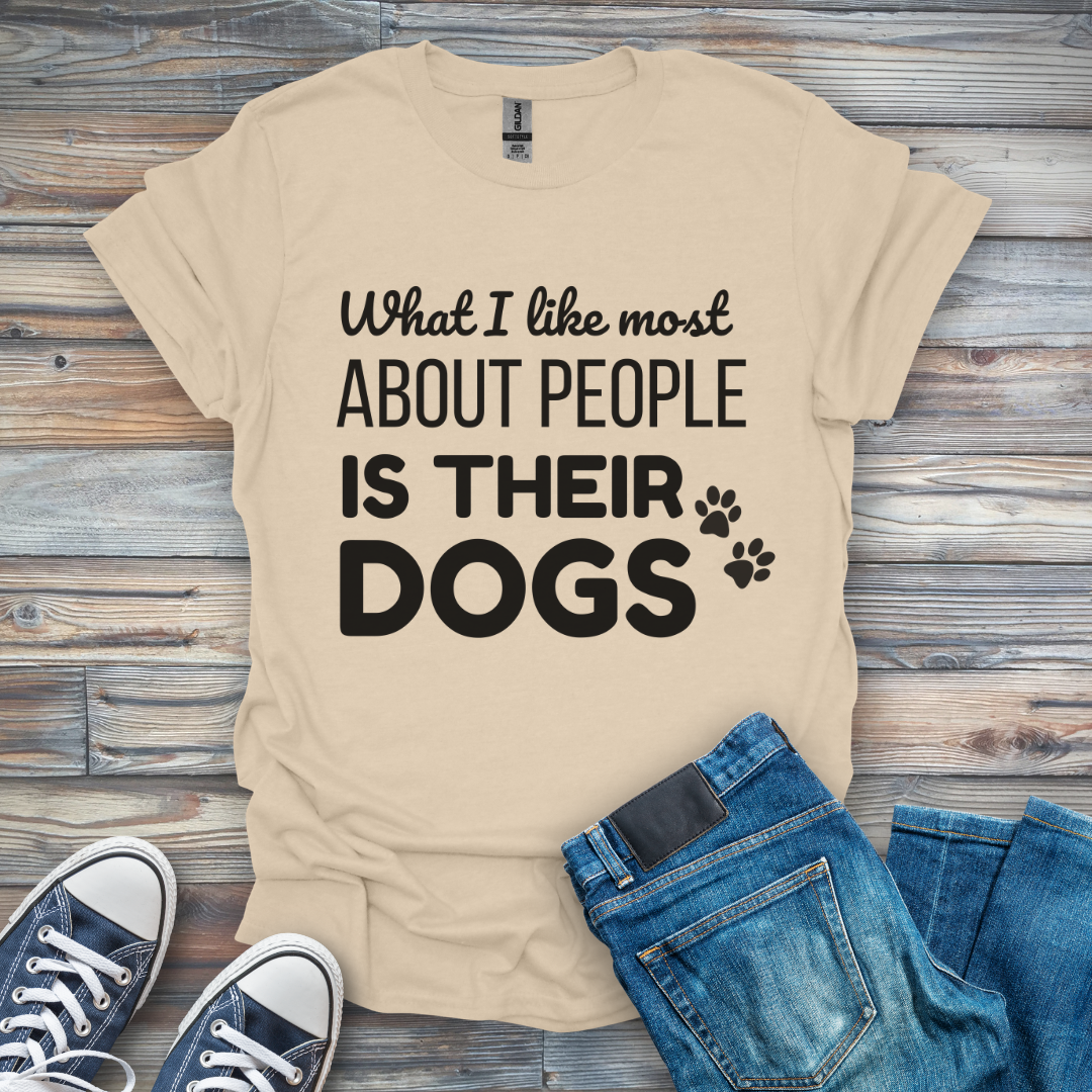 What I Like Most About People T-Shirt