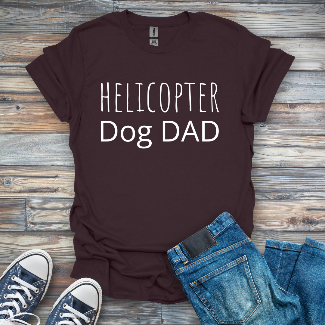 Helicopter Dog Dad T-Shirt