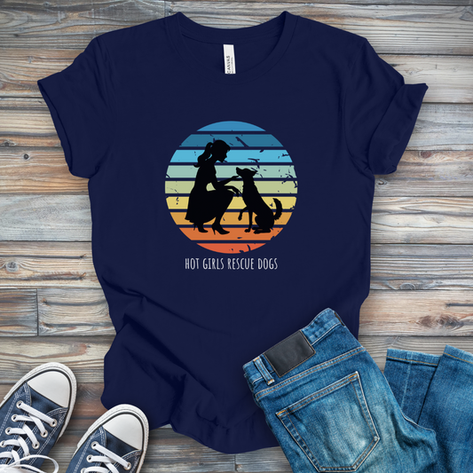 Hot Girls Rescue Dogs Tee - Retro Sunset Dog Mom T-Shirt