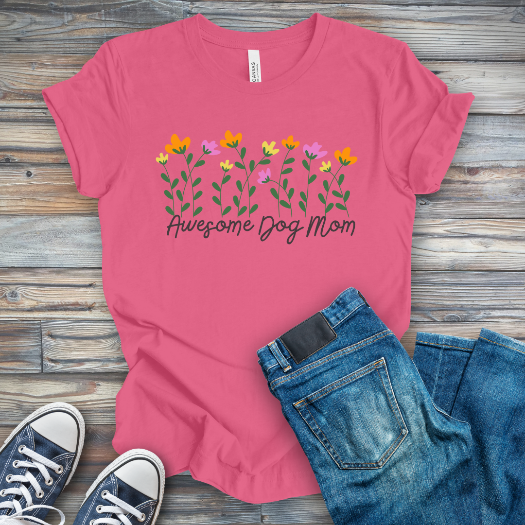 Awesome Dog Mom T-Shirt