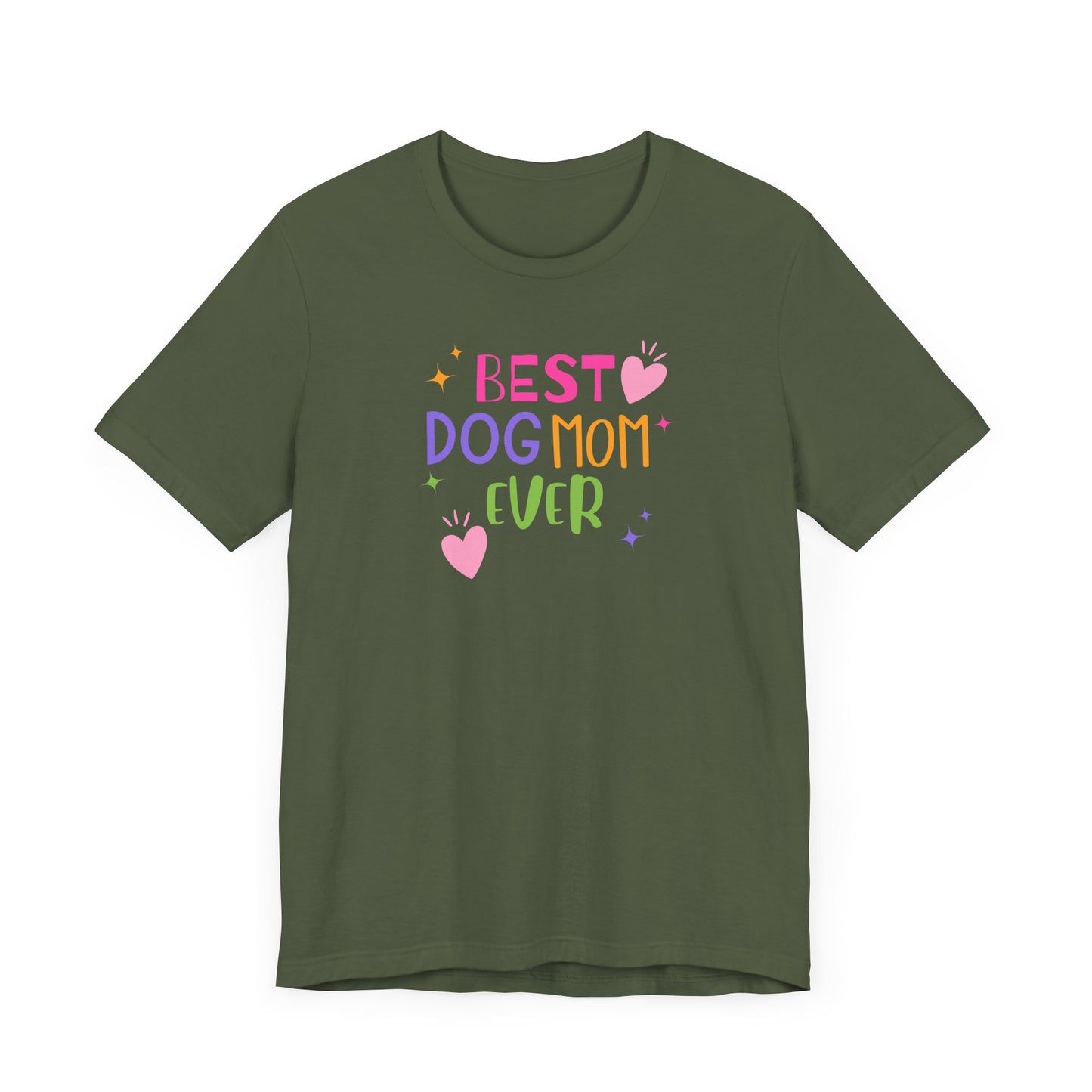 Best Dog Mom Ever T-Shirt