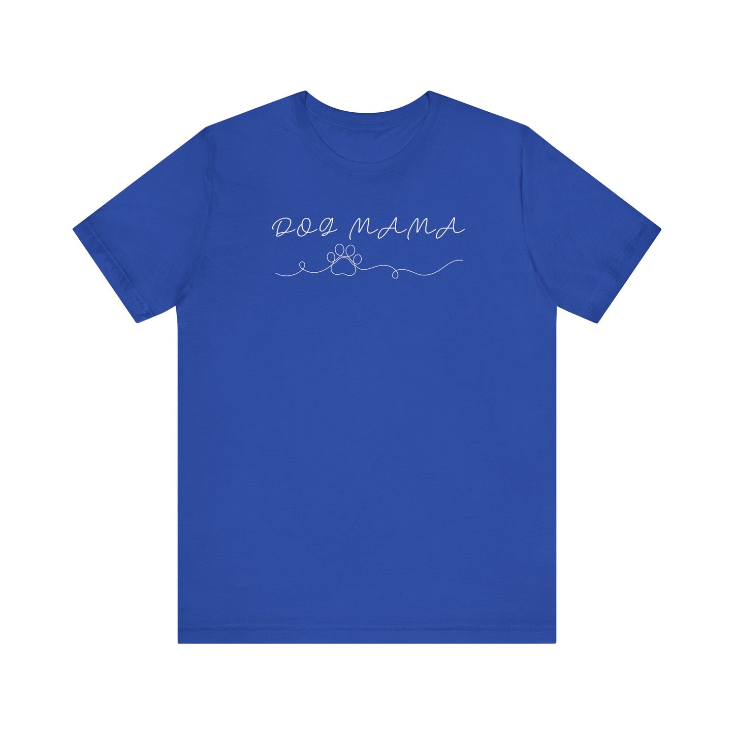 Dog Mama Single Line T-Shirt