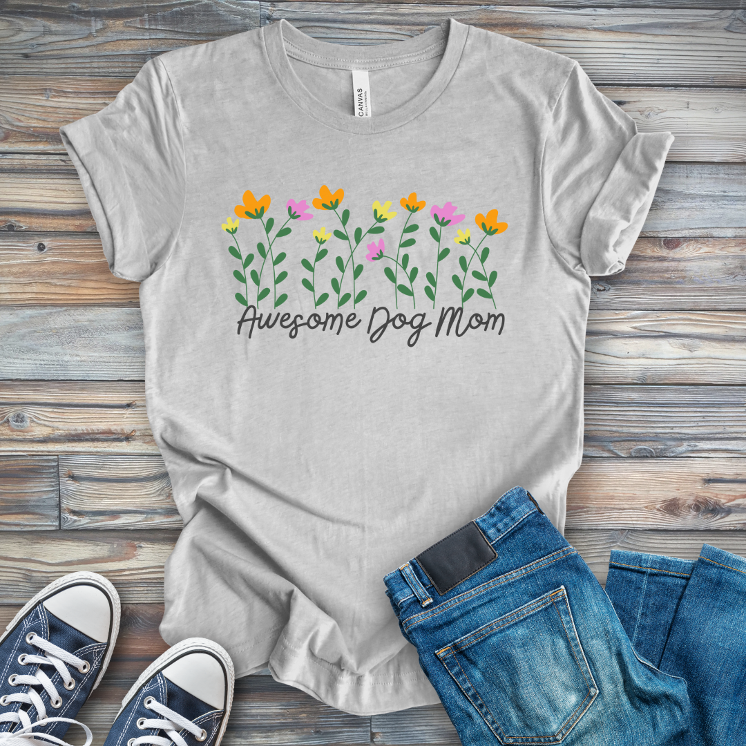 Awesome Dog Mom T-Shirt