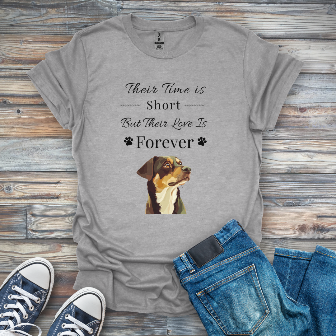 Their Time Is Short, but Their Love Is Forever Brown Pup T-Shirt