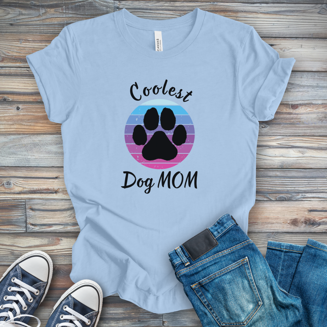 Coolest Dog Mom T-Shirt