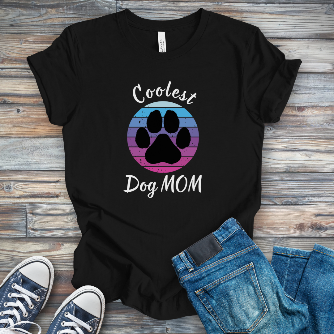Coolest Dog Mom T-Shirt