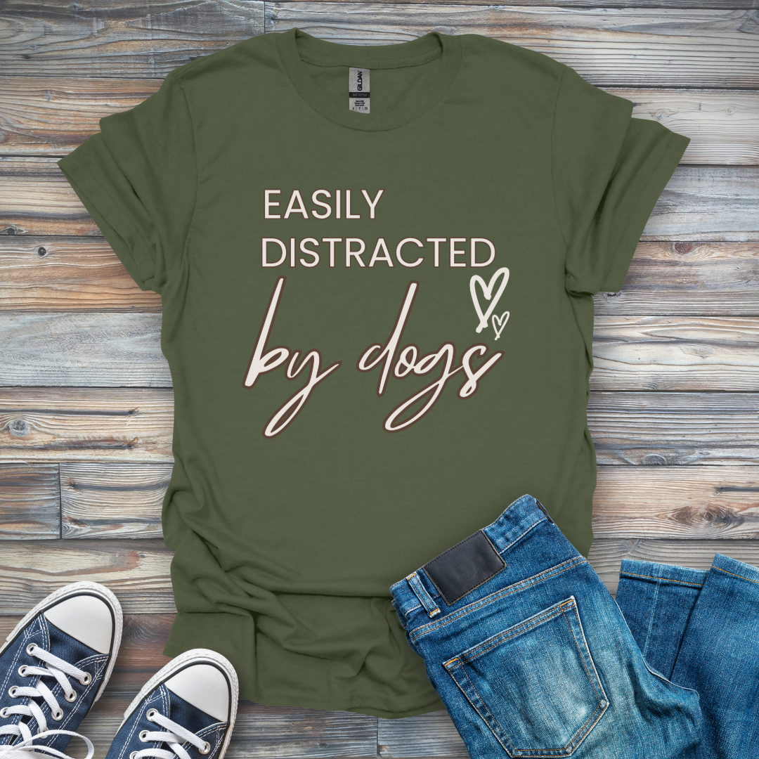 Easily Distracted by dogs T-Shirt
