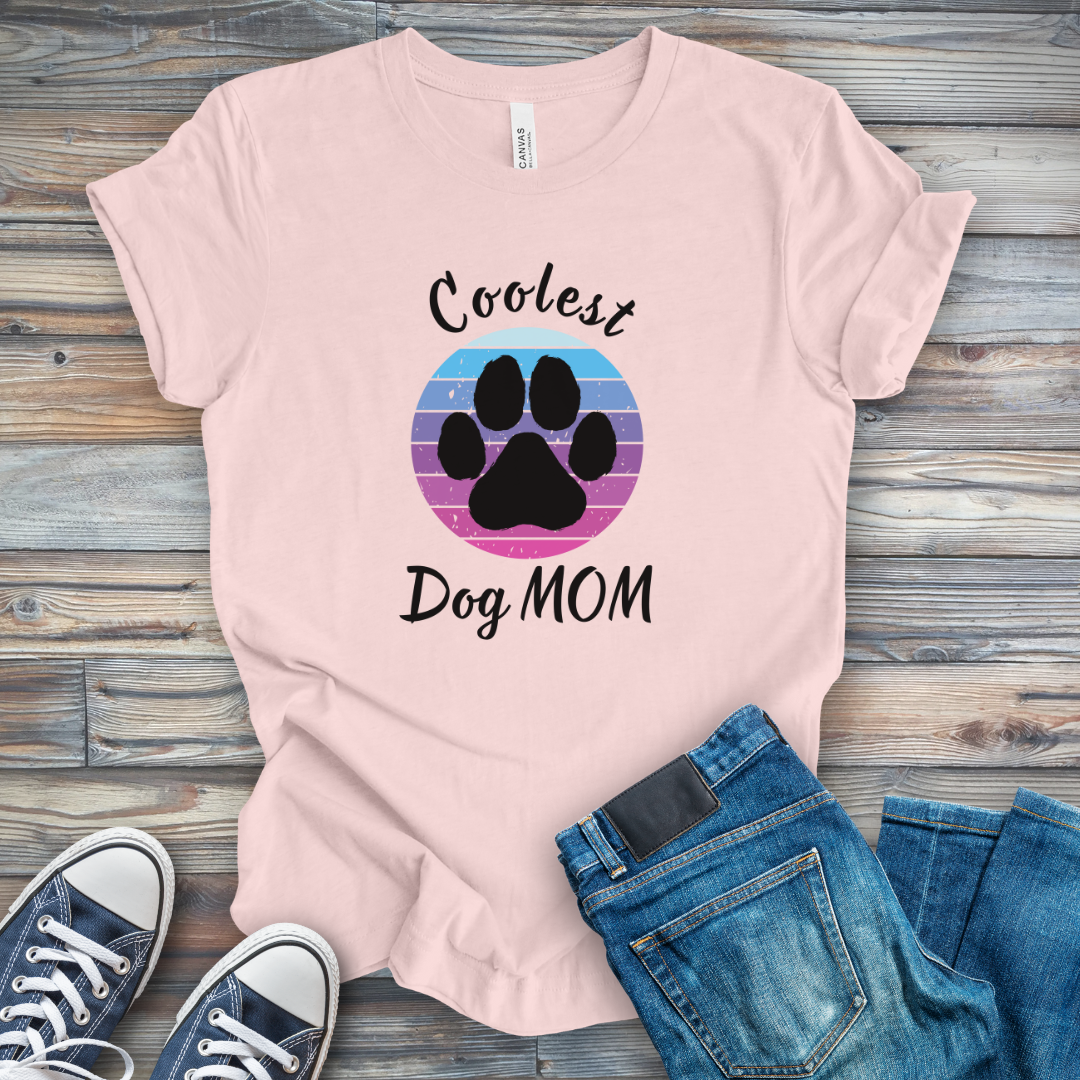 Coolest Dog Mom T-Shirt